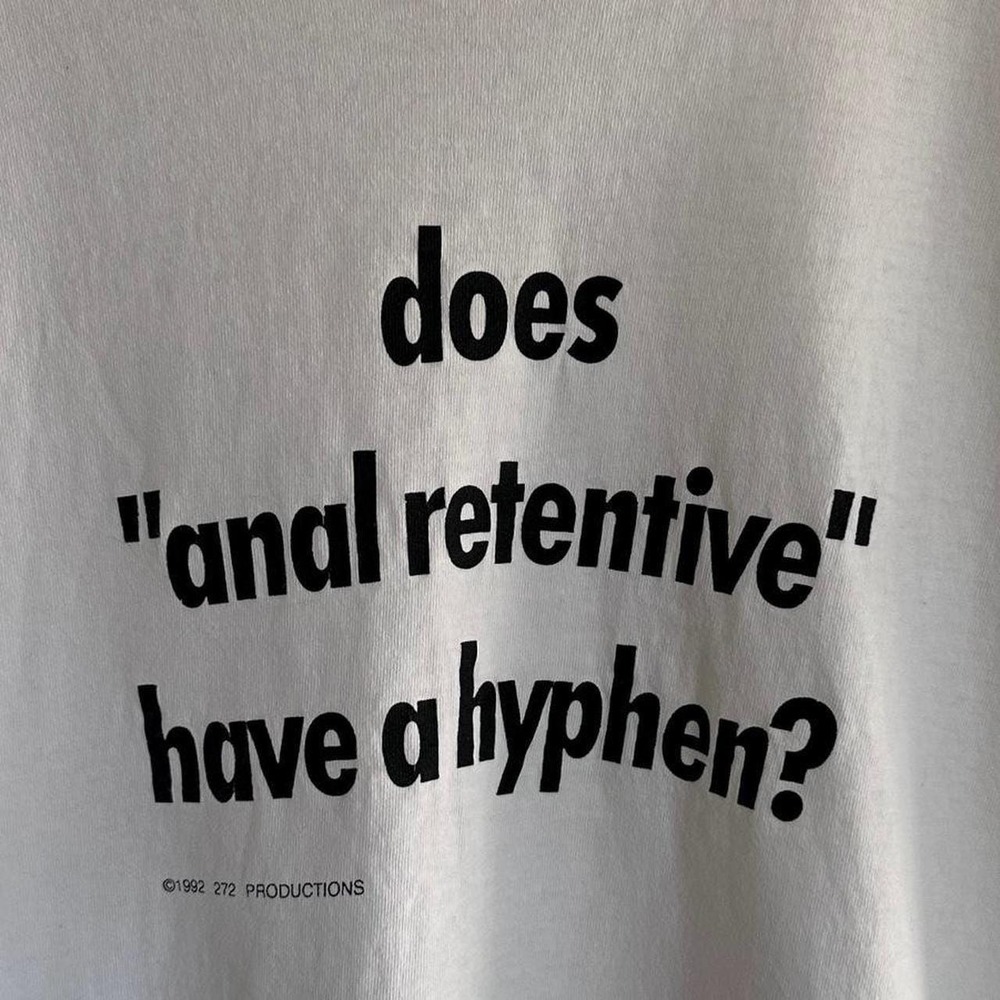 Vintage 1990s Funny Joke " does "anal retentive" have a hyphen" white t shirt - Picture 3 of 4